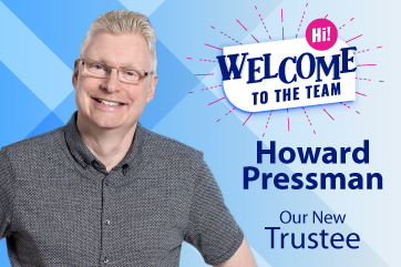 Howard Pressman is our new Trustee