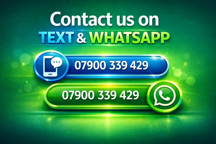 Contact us via text or whatsapp 07900 339429